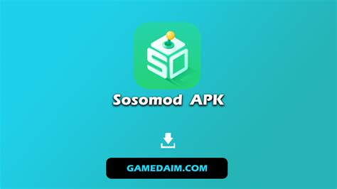 somod apk|Download SOSOMod APK v 8.1.0 Latest Version April 2024.